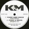 K&M - Funk & Drive