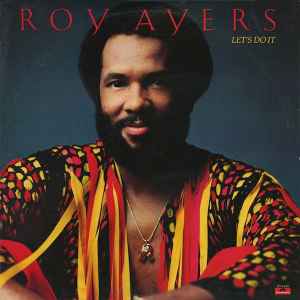 Roy Ayers – Let's Do It (1978, Goldisc pressing, Vinyl) - Discogs