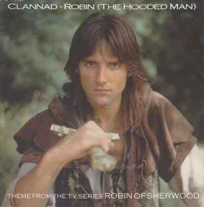 Clannad - Robin (The Hooded Man) album cover