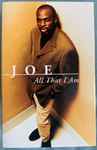Joe – All That I Am (1997, CD) - Discogs