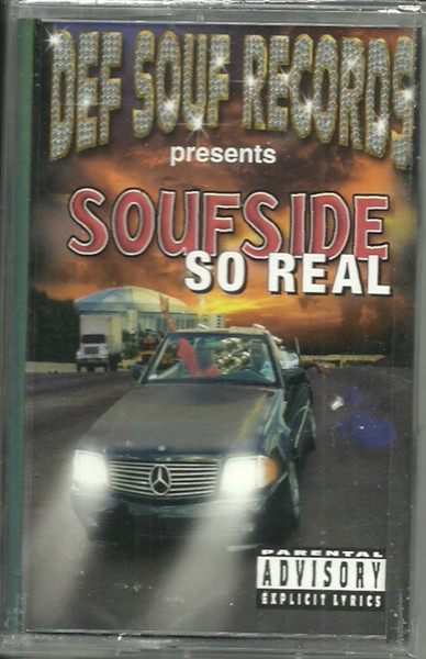Soufside So Real (Cassette) - Discogs