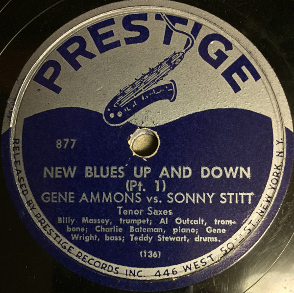 Gene Ammons vs. Sonny Stitt – New Blues Up And Down (1954, Shellac