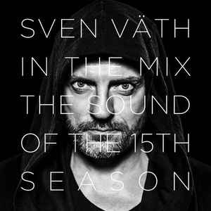 In The Mix (The Sound Of The 15th Season) - Sven Väth