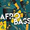 Various - Beating Heart - Afro Bass Vol. 1