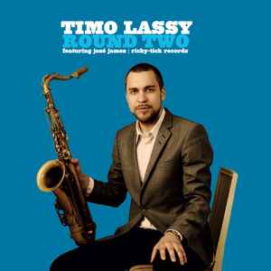 Timo Lassy Featuring José James - Round Two