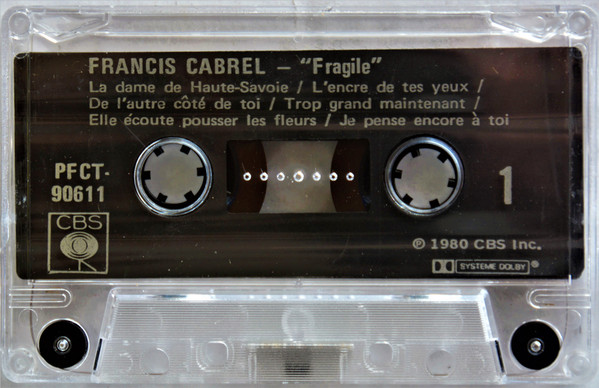 Francis Cabrel - Fragile | CBS (WCT-90611) - 3