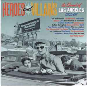 Various - Heroes And Villains (The Sound Of Los Angeles 1965-68) album cover