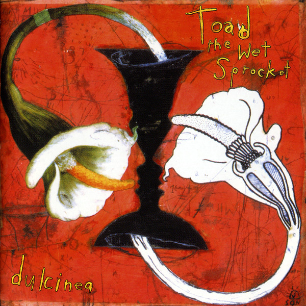 Toad The Wet Sprocket – Dulcinea (1994, CD) - Discogs