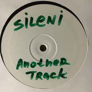 Sileni - Another Track / Random Bullshit / Daytime Jackhammering