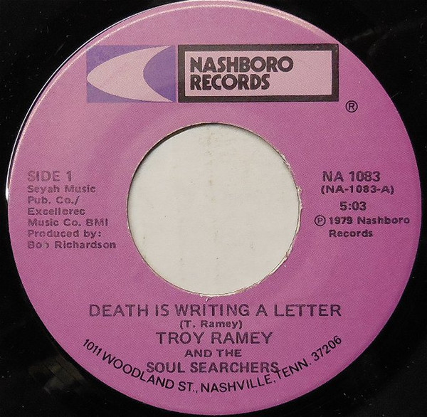 last ned album Troy Ramey And The Soul Searchers - Death Is Writing A Letter