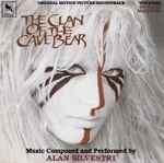 Cover of The Clan Of The Cave Bear (Original Motion Picture Soundtrack), 1986, CD