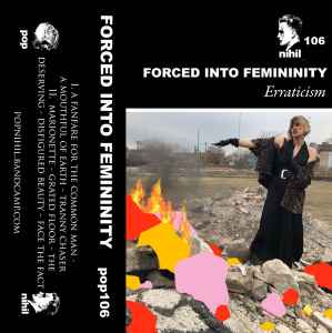 Forced Into Femininity - Erraticism album cover