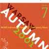 Various - 44th International Festival Of Contemporary Music Warsaw Autumn 2001 No. 7