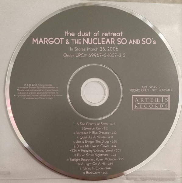 Margot & The Nuclear So And So's - The Dust Of Retreat | Releases