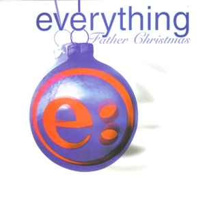 Everything (2) - Father Christmas