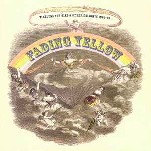 Fading Yellow Vol 1 (Timeless Pop-Sike & Other Delights 1965-69) - Various