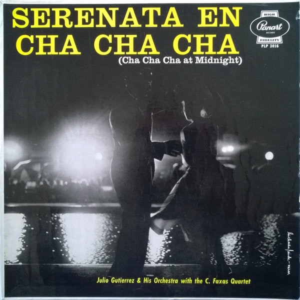 Cuarteto Carlos Faxas - Serenata En Cha Cha Cha | Releases | Discogs