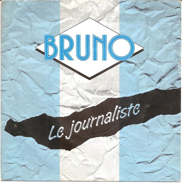 lataa albumi Bruno - Le Journaliste