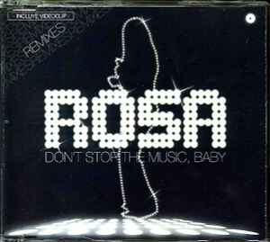 Portada de album Rosa López - Don't Stop The Music, Baby (Remixes)