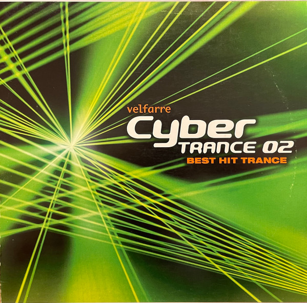 Velfarre Cyber Trance 02 (2004, Vinyl) - Discogs