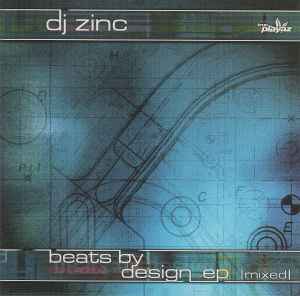 DJ Zinc - Beats By Design EP album cover