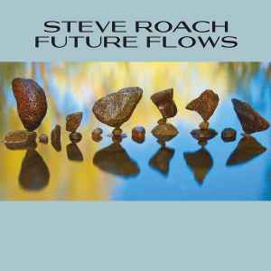 Steve Roach - Future Flows album cover