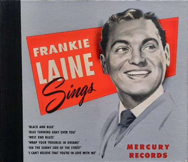 lataa albumi Frankie Laine And Carl Fischer's Swingtet - On The Sunny Side of the Street