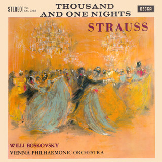 Album herunterladen Strauss, Willi Boskovsky, Vienna Philharmonic Orchestra - Thousand And One Nights