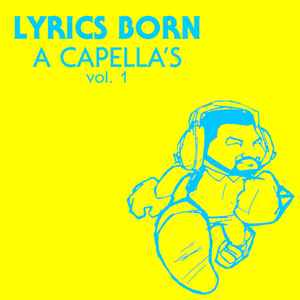 Lyrics Born - A Capella's Vol. 1 album cover