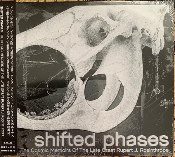 Shifted Phases - The Cosmic Memoirs Of The Late Great Rupert J