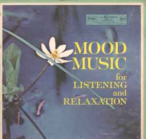 Various - Mood Music For Listening And Relaxation album cover