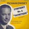Tschaikowsky*, The Oslo Philharmonic Orchestra*, Odd Gruner-Hegge* - Symphony No. & 