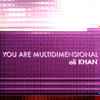 Ali Khan - You Are Multidimensional