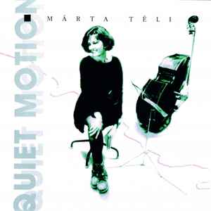 Téli Márta - Quiet Motion album cover