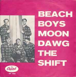 The Beach Boys - Moon Dawg / The Shift album cover