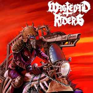 Death Arrives - Wastëland Riders