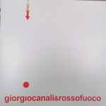 Cover of Giorgio Canali & Rossofuoco, 2022-02-24, Vinyl