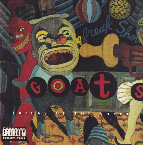 The Goats - Tricks Of The Shade | Releases | Discogs