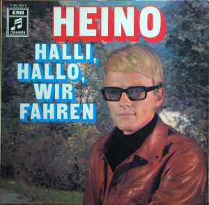 Heino - Halli, Hallo, Wir Fahren album cover