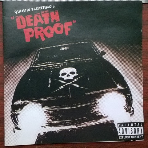 Quentin Tarantino's Death Proof (Original Soundtrack) (CD) - Discogs