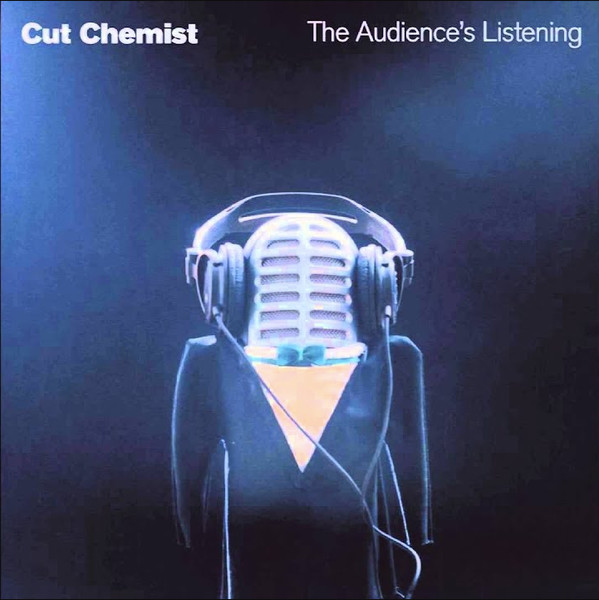 Cut Chemist - The Audience's Listening | Releases | Discogs