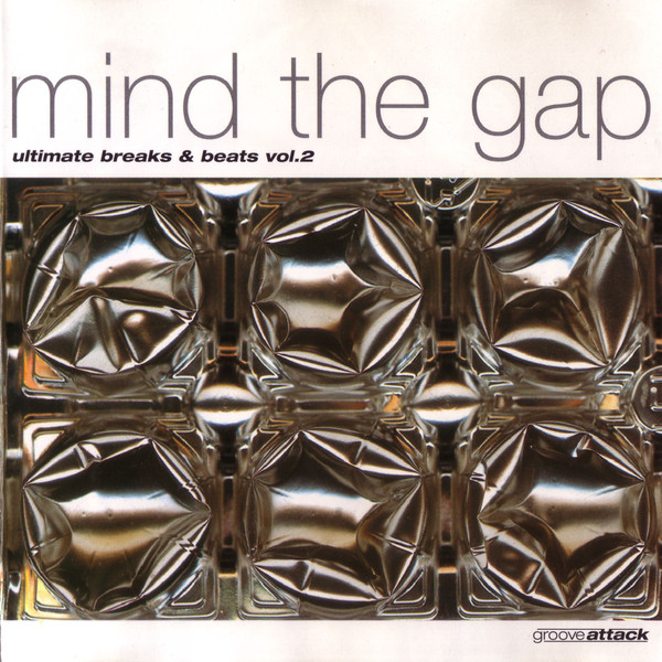 Mind The Gap - Ultimate Breaks & Beats Vol. 2 (1997, CD) - Discogs