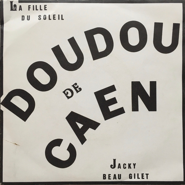 lataa albumi Doudou De Caen - La Fille Du Soleil