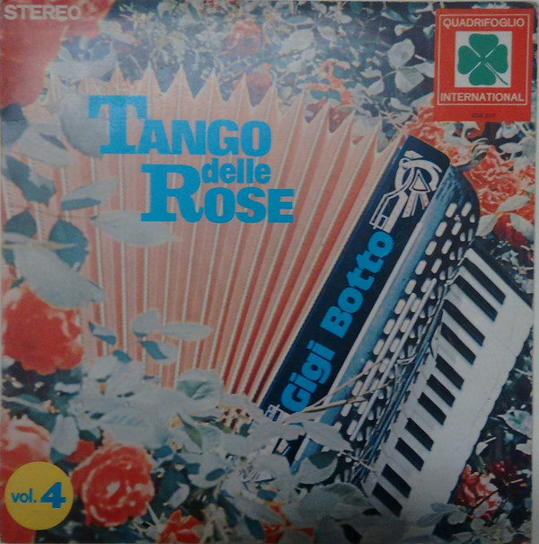 last ned album Gigi Botto E la Sua Fisarmonica - Tango Delle Rose