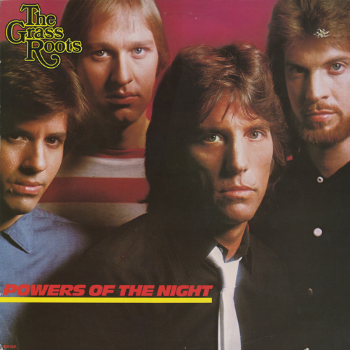 The Grass Roots – Powers Of The Night (1982, Pinckneyville Press