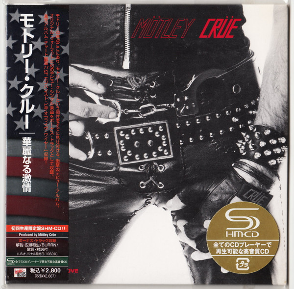 Mötley Crüe – Too Fast For Love (2008, SHM-CD, Papersleeve, CD 
