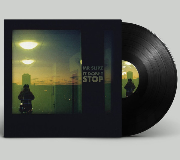 last ned album MrSlipz - It Dont Stop