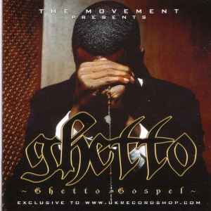 Ghetto - Ghetto Gospel album cover