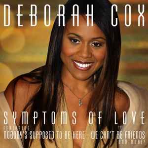 Deborah Cox - Symptoms Of Love album cover
