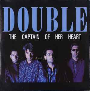 Double - The Captain Of Her Heart album cover